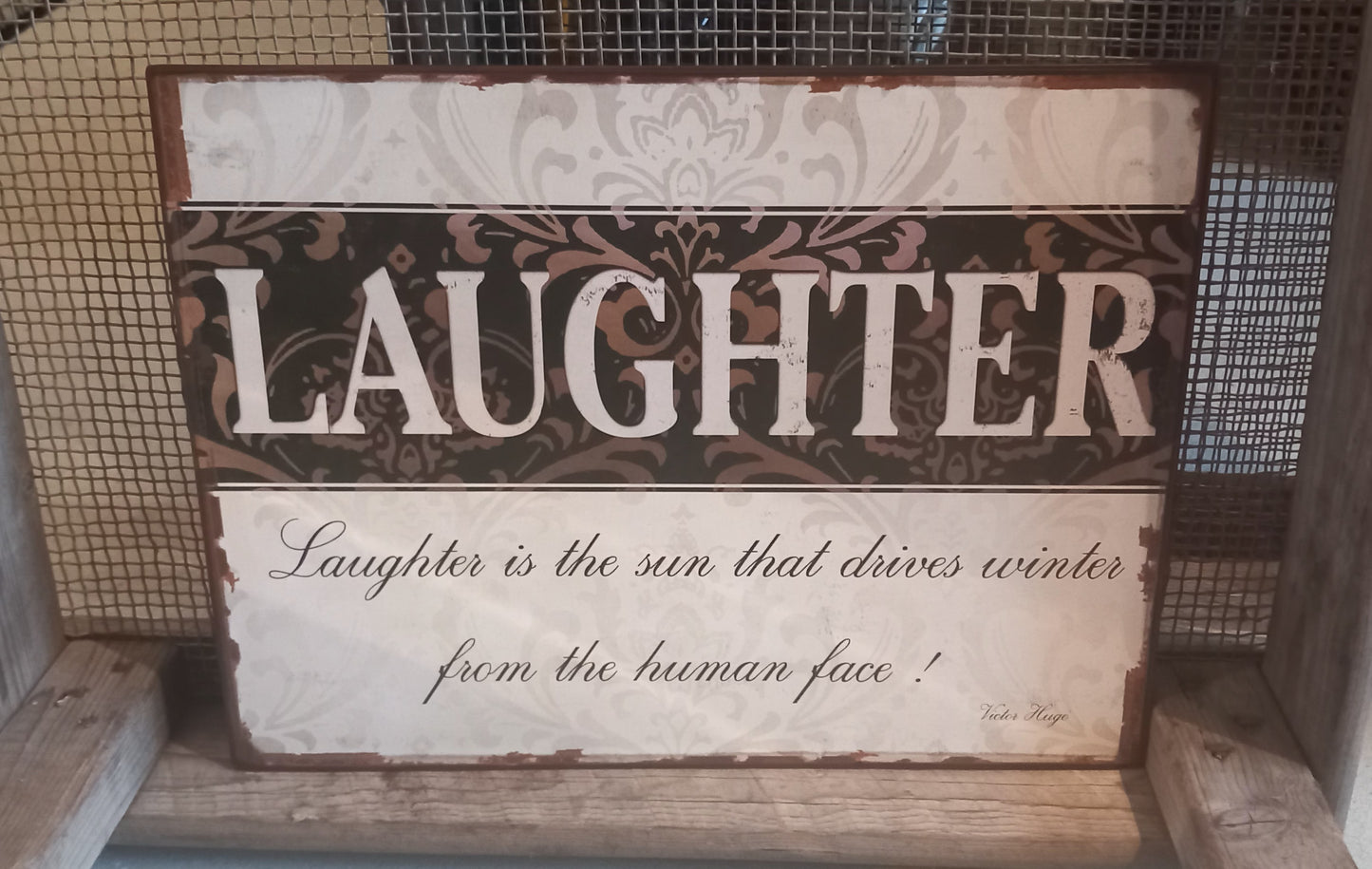 Skilt, metal, Laughter.........