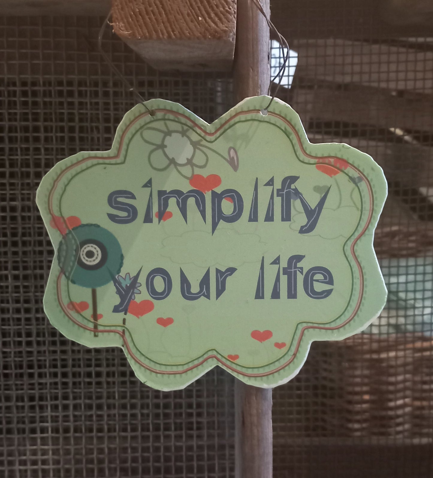 Skilt, metal, Simplify your life